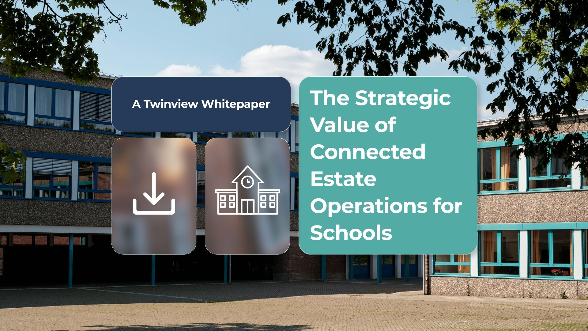 The Strategic Value of Connected Estate Operations for Schools