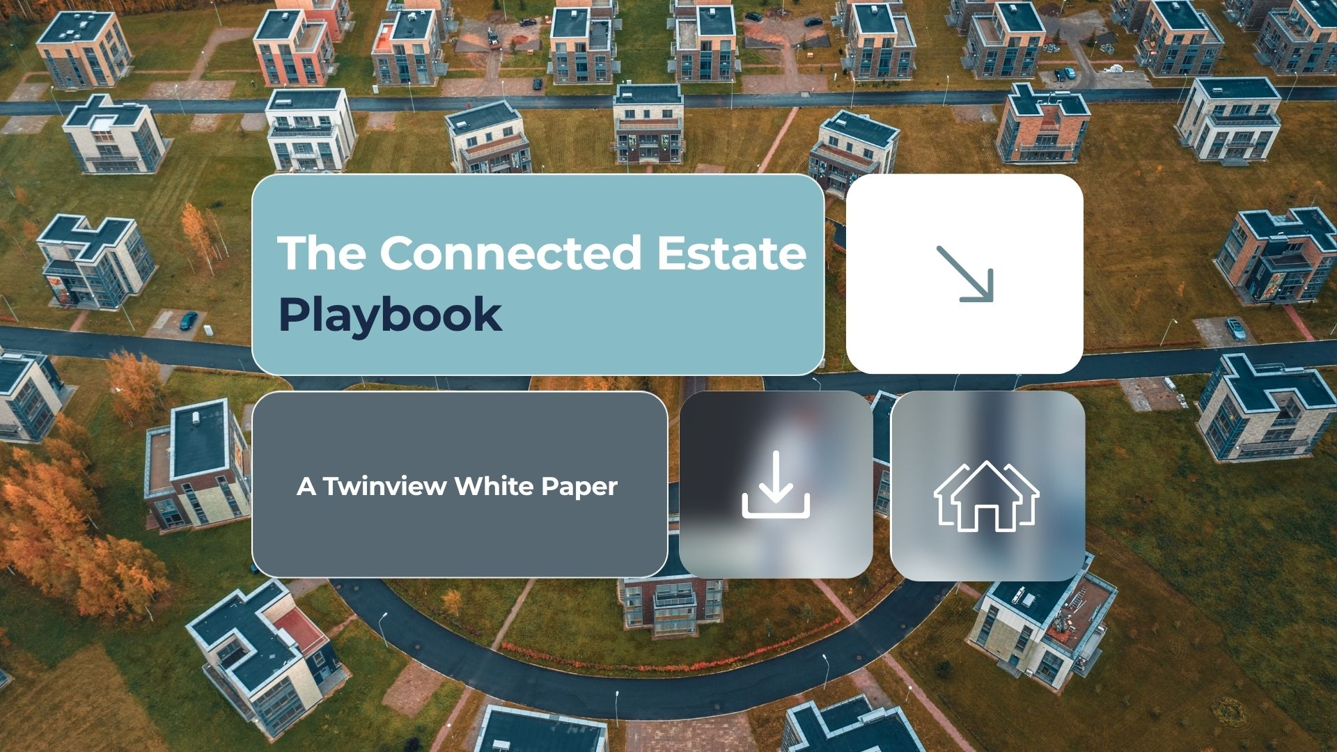 The Connected Estate  Playbook